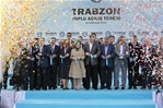 Bakan Çağatay Kılıç, Trabzon'da toplu açılış törenine katıldı.
