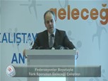 Federasyonlar Boyutuyla Türk Sporunun Geleceği Çalıştayı