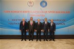 1. Türk Konseyi Gençlik ve Spor Bakanları Toplantısı İstanbul'da yapıldı.